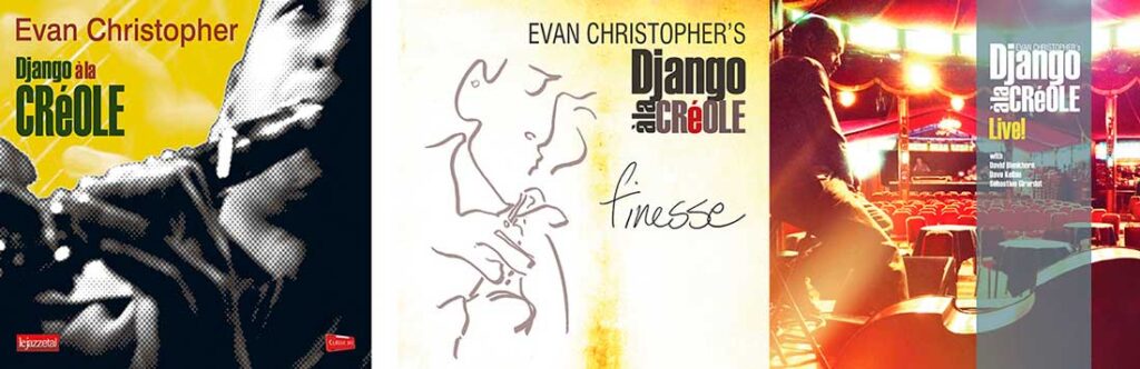 Clarinetist Evan Christopher 3 For 2 CDs deal 1 Clarinetist CD 3 for 2 offer